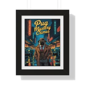 Pug Mystery Crimes Poster