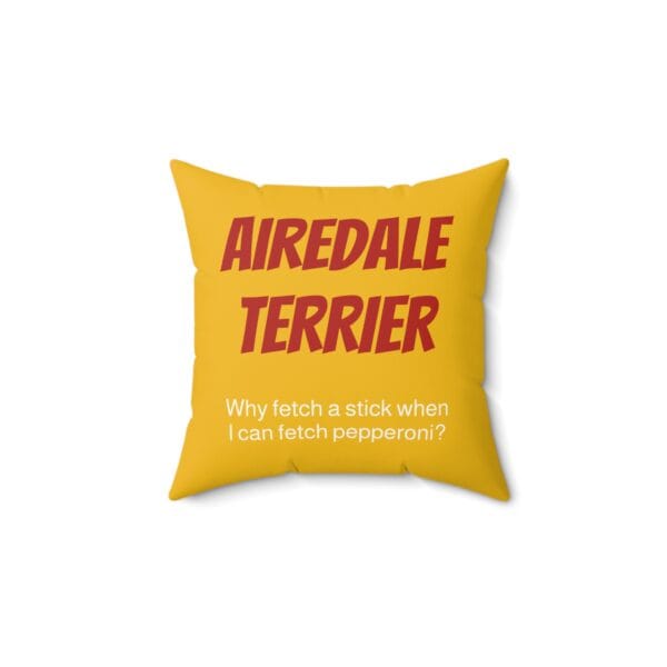 Airedale Terrier & Pizza Pillow