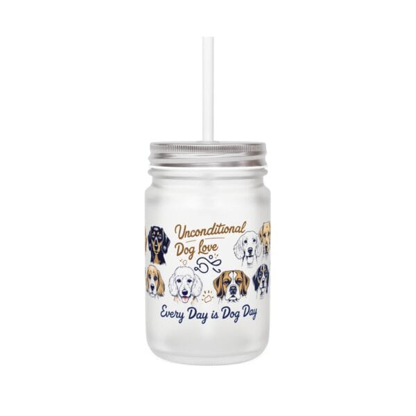 Every Day is Dog Day Mason Jar