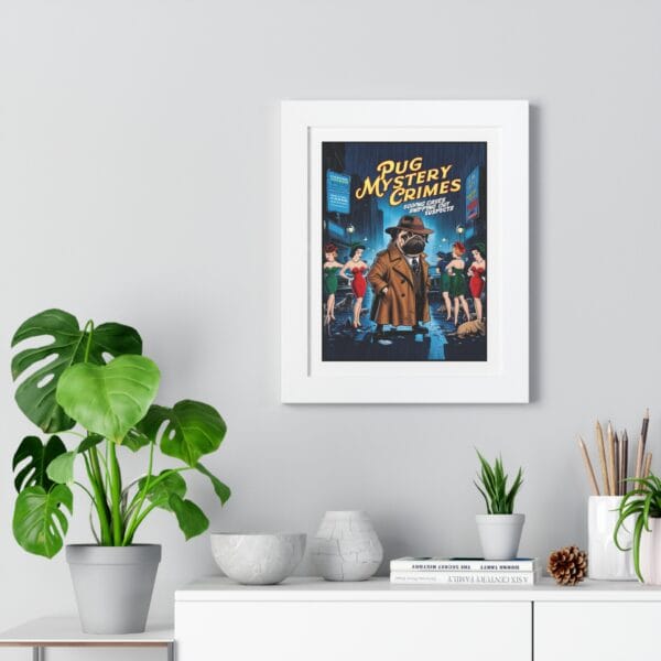 Pug Mystery Crimes Framed Vertical Poster