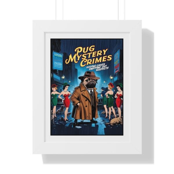 Pug Mystery Crimes Framed Vertical Poster